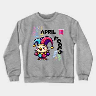 Chicken April Fools' Crewneck Sweatshirt